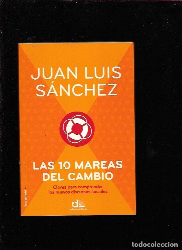 Libros: 10 MAREAS DEL CAMBIO - LAS - SANCHEZ, JUAN LUIS - Foto 2