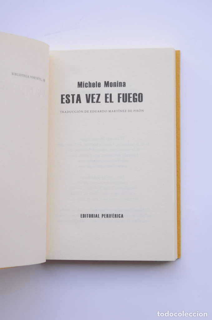 Libros: Esta vez el fuego - MONINA, Michele - Foto 2