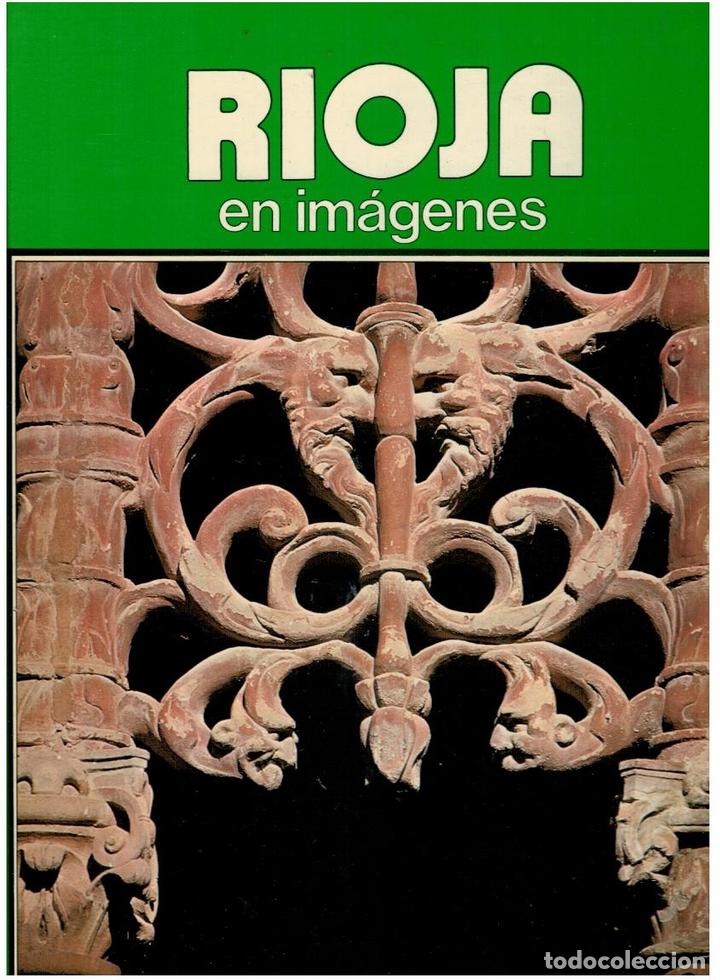 Libros: LA RIOJA EN IM&Aacute;GENES. - Foto 1