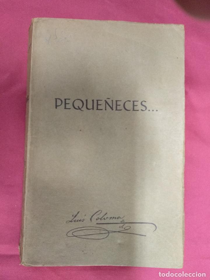 Libros: PEQUE&Ntilde;ECES. LUIS COLOMA. BILBAO. 1927 - Foto 1