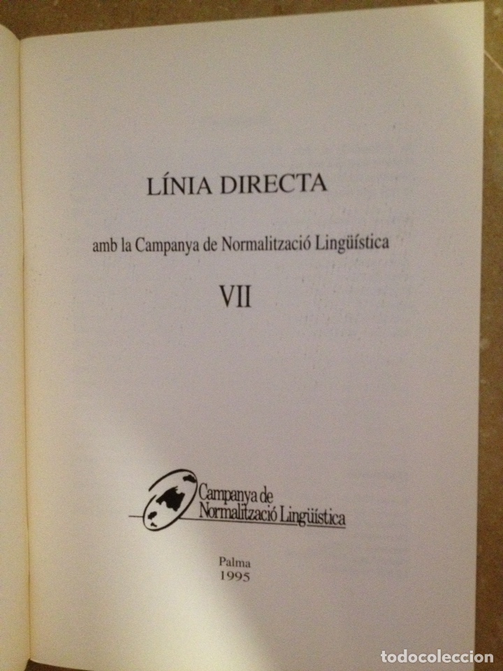 Libros: L&iacute;nia directa amb la Campanya de Normalitzaci&oacute; Ling&uuml;&iacute;stica VII - Foto 2