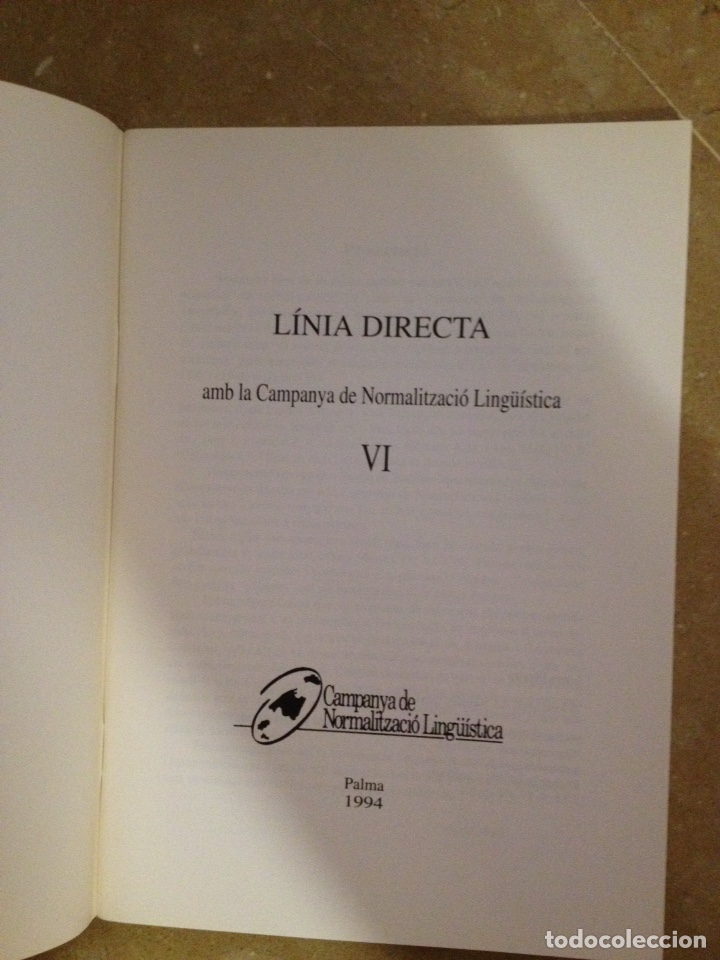 Libros: L&iacute;nia directa amb la Campanya de Normalitzaci&oacute; Ling&uuml;&iacute;stica VI - Foto 2