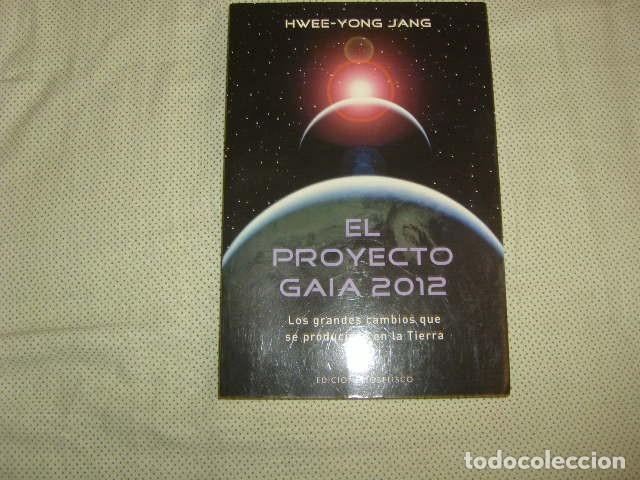 Libros: EL PROYECTO GAIA 2012 , HWEE - YONG JANG - Foto 1