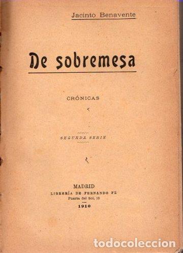 Libros: De sobremesa. I y II - Benavente, Jacinto - Foto 1