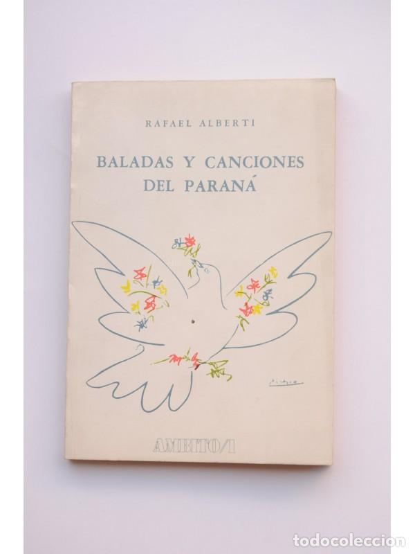 Libros: Baladas y canciones del Paran&aacute; - ALBERTI, Rafael - Foto 1