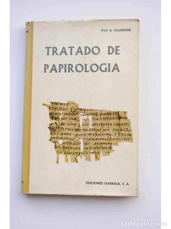 Libros: Tratado de papirolog&iacute;a - CALDERINI, A. - Foto 1