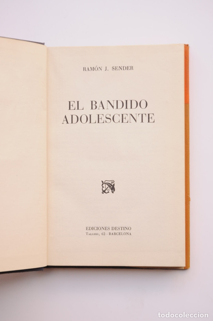 Libros: El bandido adolescente - SENDER, Ram&oacute;n J. - Foto 3