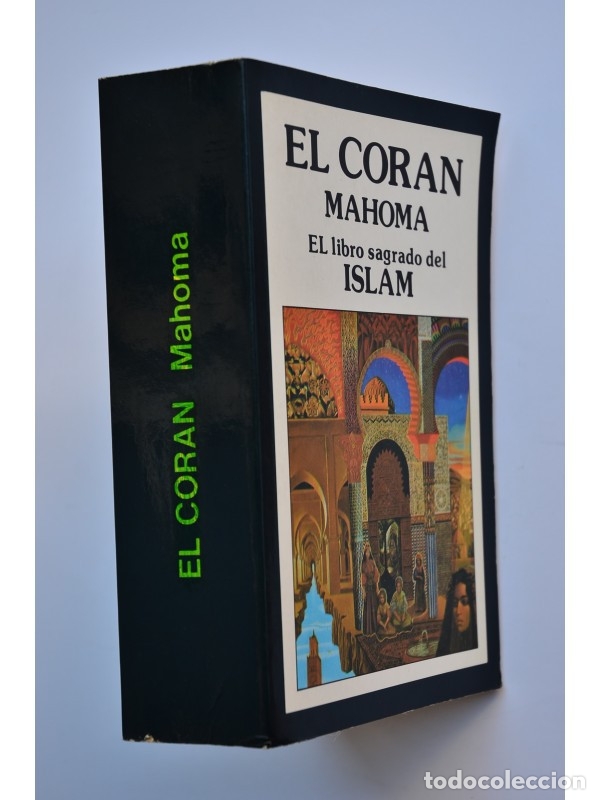 Libros: El Cor&aacute;n : el libro sagrado del Islam - MAHOMA - Foto 2