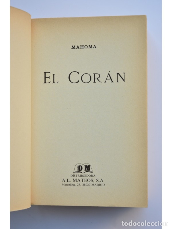 Libros: El Cor&aacute;n : el libro sagrado del Islam - MAHOMA - Foto 3