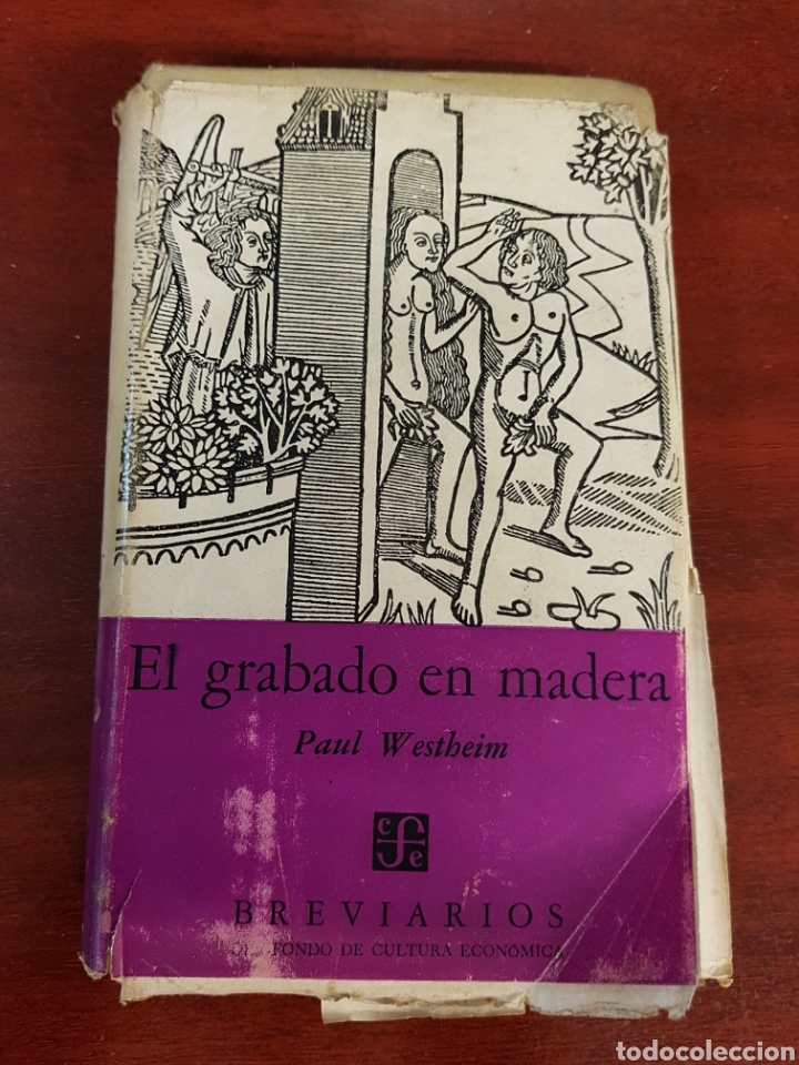 Libros: El grabado en madera - Paul Westheim - 1954 - Foto 1