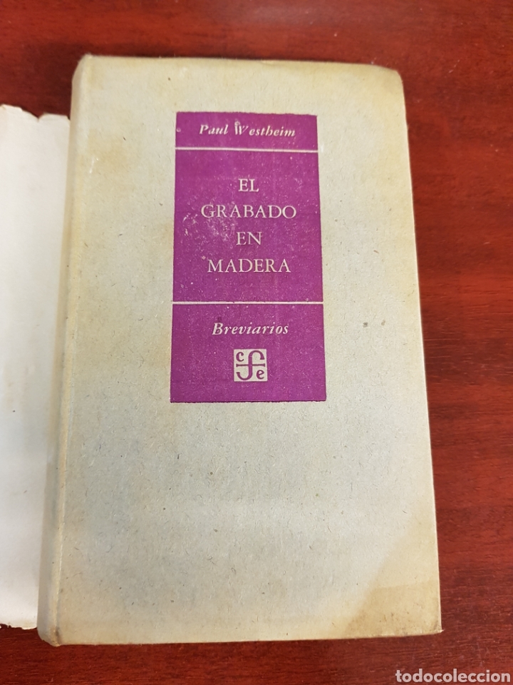 Libros: El grabado en madera - Paul Westheim - 1954 - Foto 2