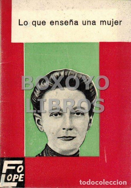 Libri di seconda mano: PERANCHO, Tom&aacute;s. Lo que ense&ntilde;a una mujer