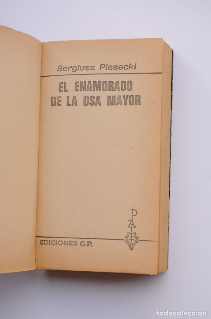 Libros: El enamorado de la Osa Mayor - PIASECKI, Sergiusz - Foto 3