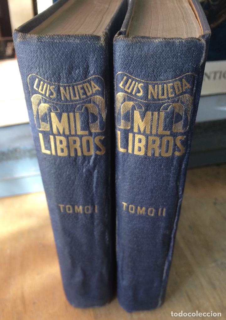 Libros: MIL LIBROS. LUIS NUEDA. 2 TOMOS. - Foto 1