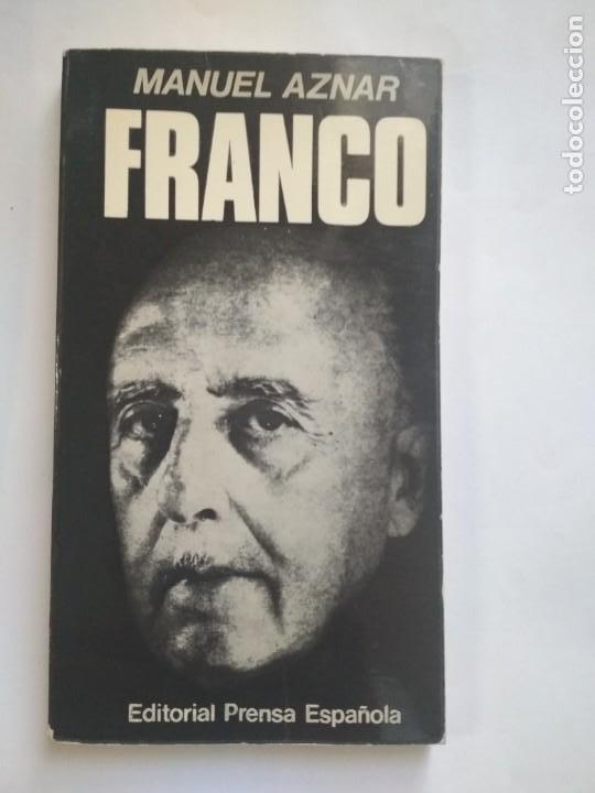 Libros: MANUEL AZNAR - FRANCO, ED. PRENSA ESPA&Ntilde;OLA - Foto 1