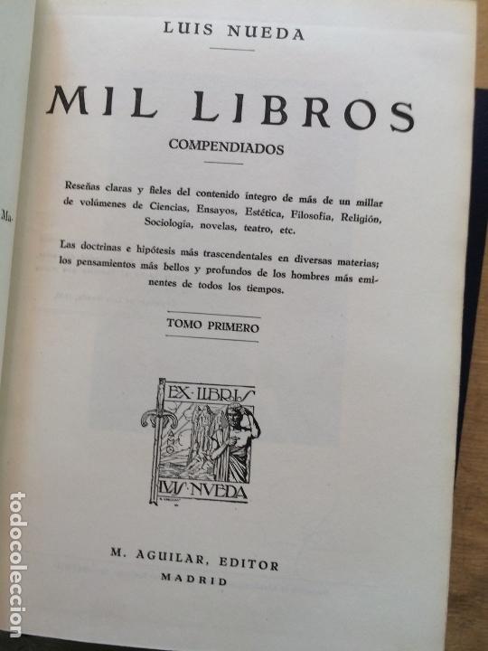 Libros: MIL LIBROS. LUIS NUEDA. 2 TOMOS. - Foto 3