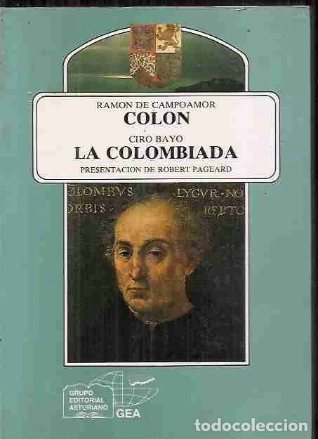 Libros: COLON / LA COLOMBIADA - CAMPOAMOR, RAMON DE / BAYO, CIRO - Foto 3