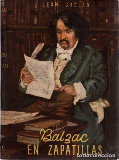 Libros: Balzac en Zapatillas - Gozlan, L&eacute;on - Foto 1