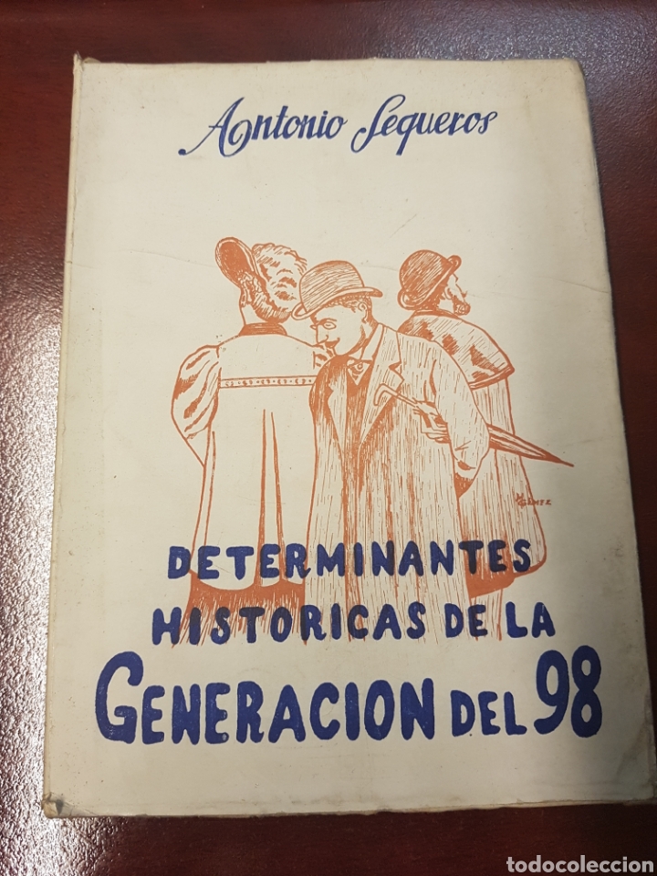 Libros: Determinantes historicas de la generacion del 98 - antonio sequeros - 1953 - Foto 1