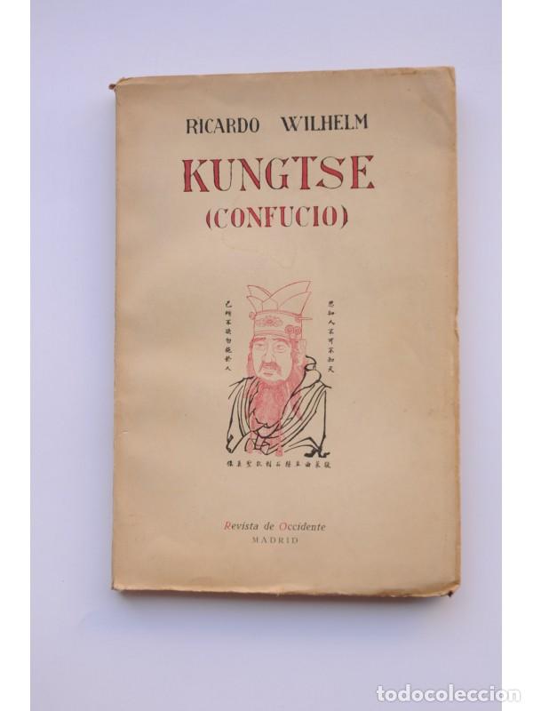 Libros: Kungtse (Confucio) - WILHELM, Ricardo - Foto 1