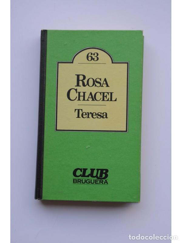 Libros: Teresa - CHACEL, Rosa - Foto 1