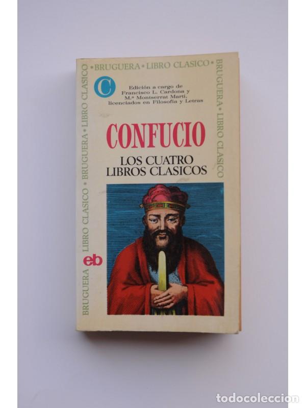 Libros: Los cuatro libros cl&aacute;sicos - CONFUCIO - Foto 1