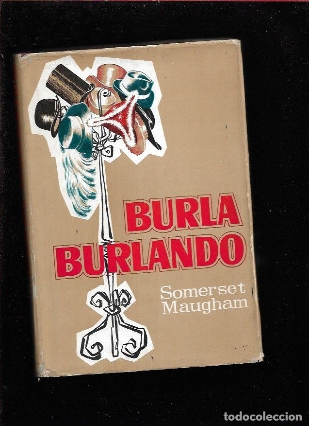 Libros: BURLA BURLANDO - MAUGHAM, WILLIAM SOMERSET - Foto 1