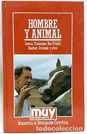 Libros: HOMBRE Y ANIMAL - Lorenz/Tinbergen y otros - Foto 1