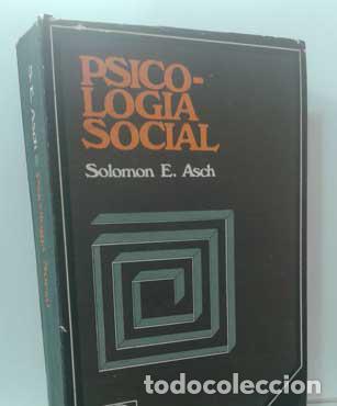 Libros: PSICOLOG&Iacute;A SOCIAL - ASCH, SOLOMON E. - Foto 1