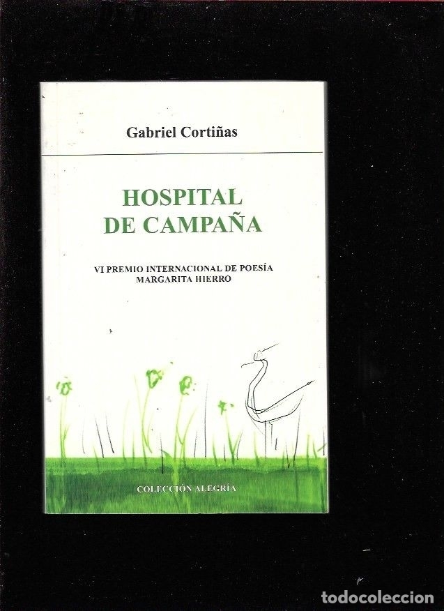 Libros: HOSPITAL DE CAMPA&Ntilde;A - CORTI&Ntilde;AS, GABRIEL - Foto 1