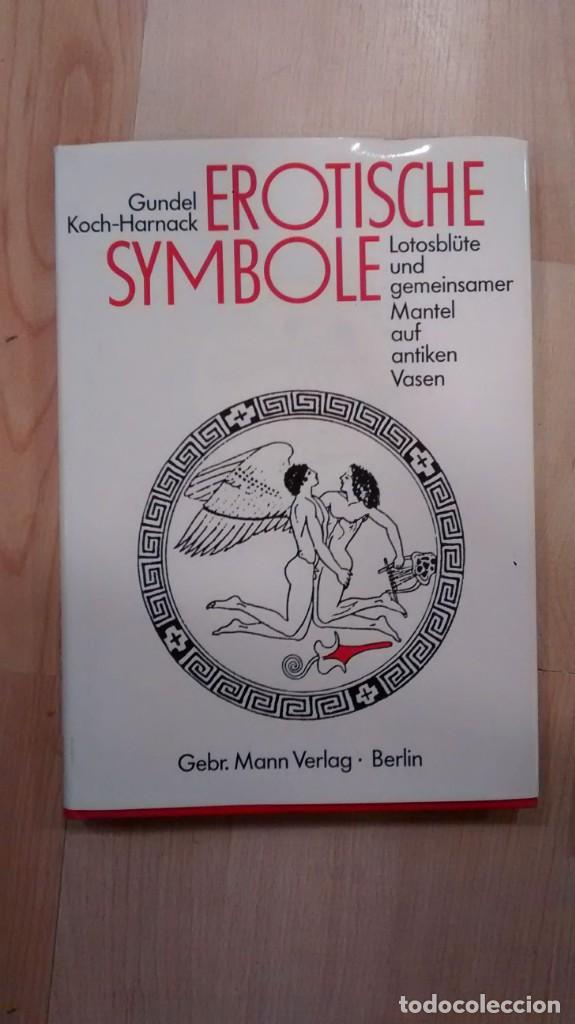Libros: 'Erotische symbole'. Gundel Koch-Harnack