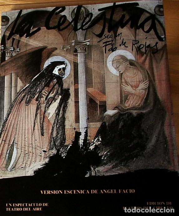 Libros: LA CELESTINA. VERSI&Oacute;N ESCENICA DE ANGEL FACIO - Foto 1