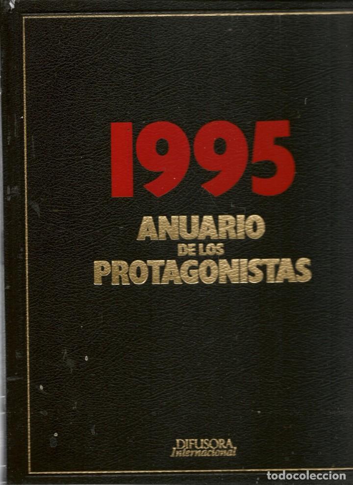 Libros: 1995: ANUARIO DE LOS PROTAGONISTAS. DIFUSORA INTERNACIONAL. (PTA) - Foto 1