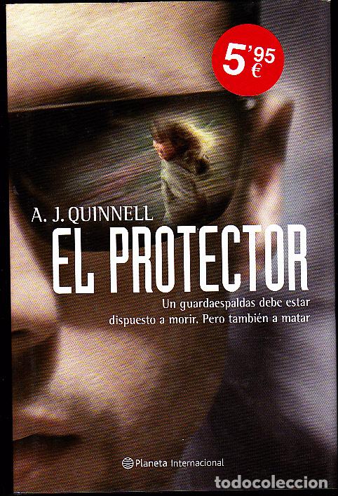 Libros: EL PROTECTOR. - QUINNELL, A. J. - Foto 1