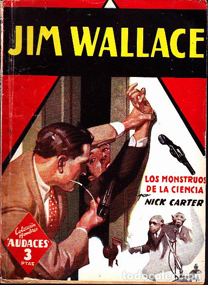 Libros: JIM WALLACE. LOS MONSTRUOS DE LA CIENCIA. - CARTER, Nick. - Foto 1
