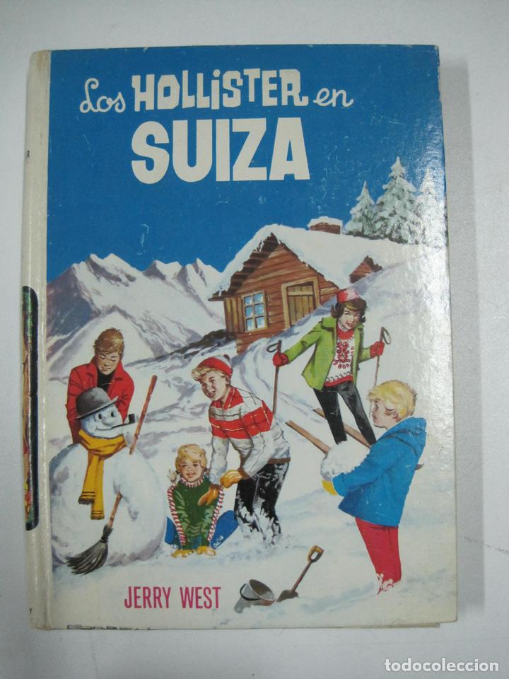 Libros: Los Hollister en Suiza / Jerry West - Foto 1