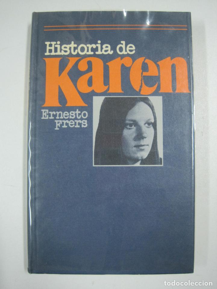 Libros: Historia de Karen / Ernesto Frers - Foto 1
