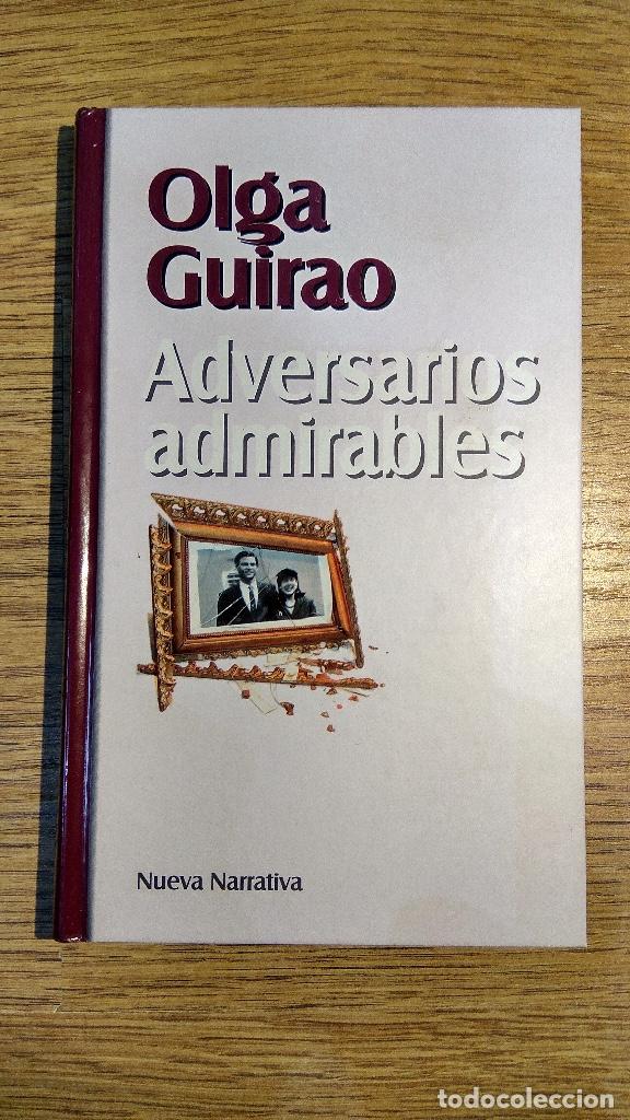 Libros: Adversarios admirables de Olga Guirao - Foto 1