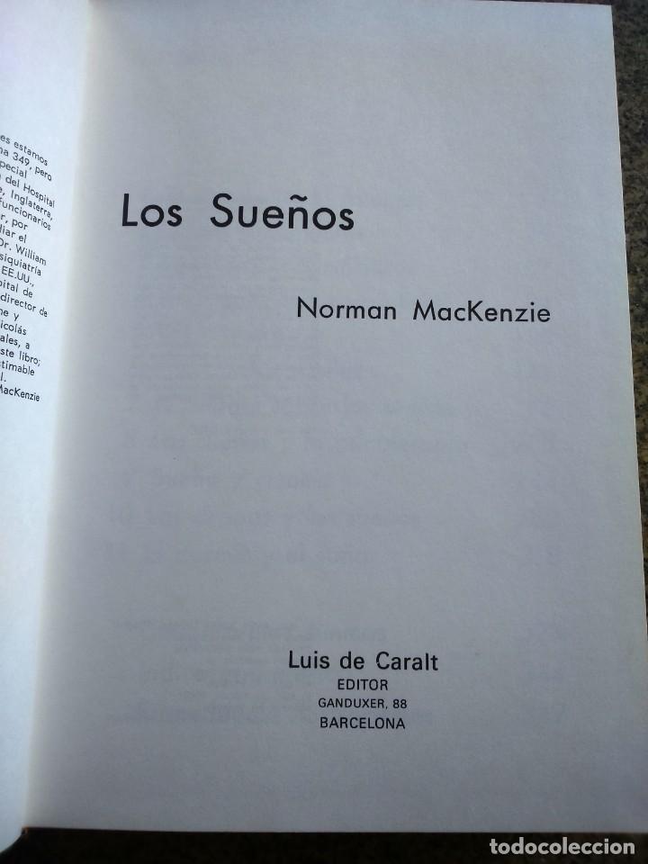 Libros: LOS SUE&Ntilde;OS -- NORMAN MACKENZIE -- CARALT EDITOR 1967 -- - Foto 1