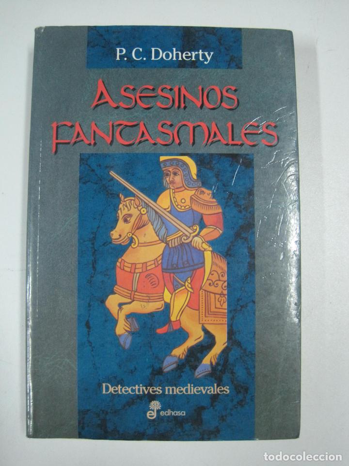 Libros: Asesinos fantasmales  / Paul Doherty - Foto 1