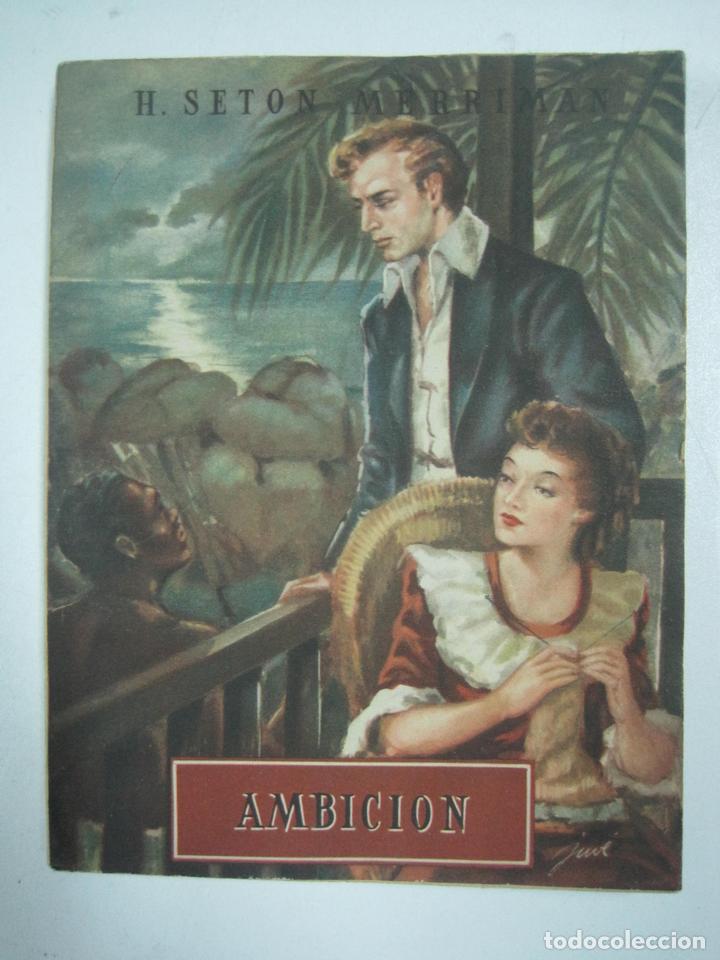 Libros: Ambici&oacute;n / H. Seton Merriman - Foto 1