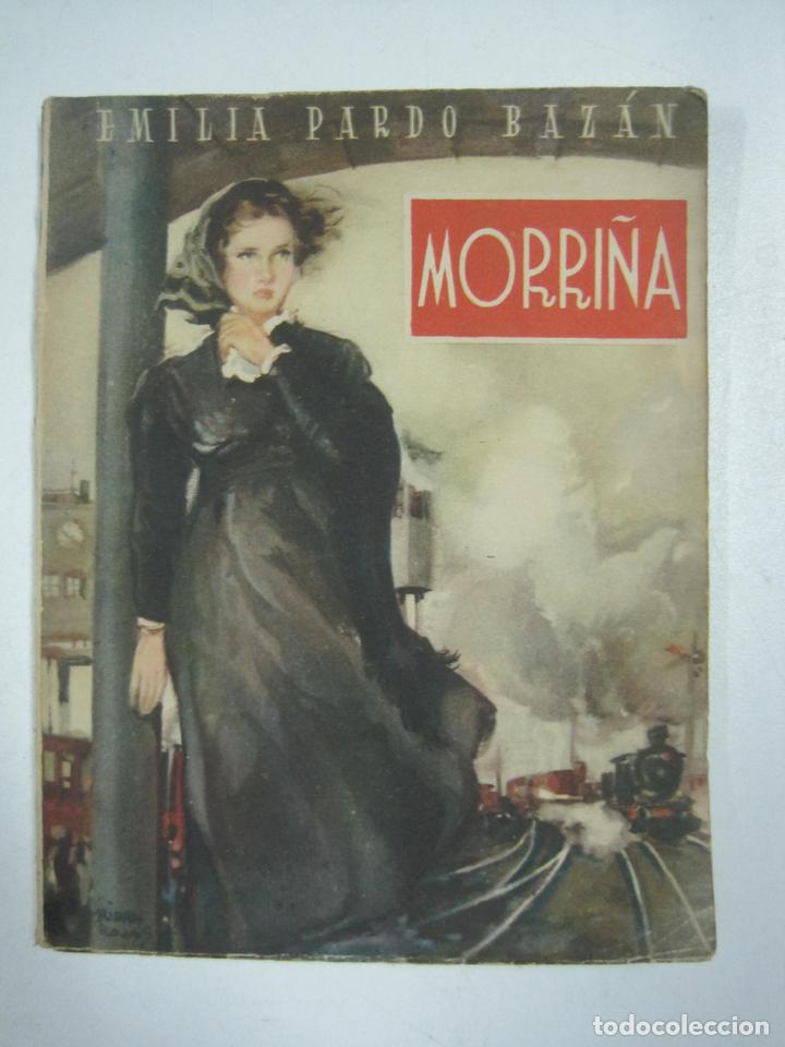 Libros: Morri&ntilde;a / Emilia Pardo Bazan - Foto 1