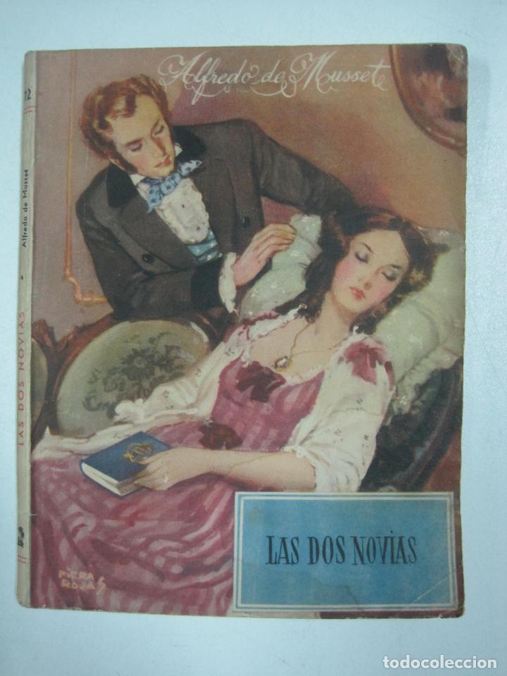 Libros: Las dos novias / Alfredo De Musset - Foto 1