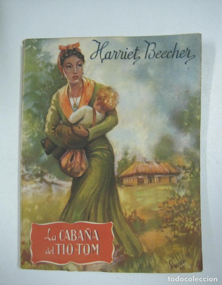 Libros: La caba&ntilde;a del tio Tom / Harriet Beecher Stowe - Foto 1