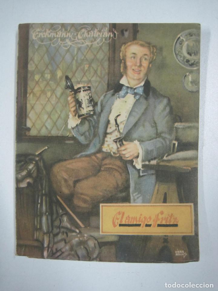 Libros: El amigo Fritz / Erckmann-Chatrian - Foto 1