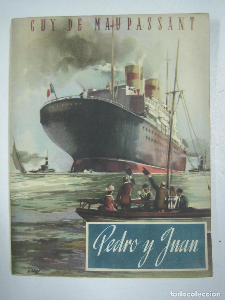 Libros: Pedro y Juan / Guy De Maupassant - Foto 1