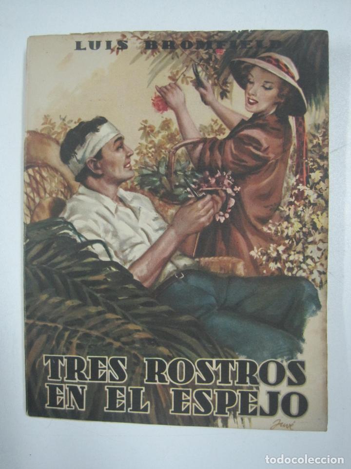 Libros: Tres rostros en el espejo / Luis Bromfield - Foto 1