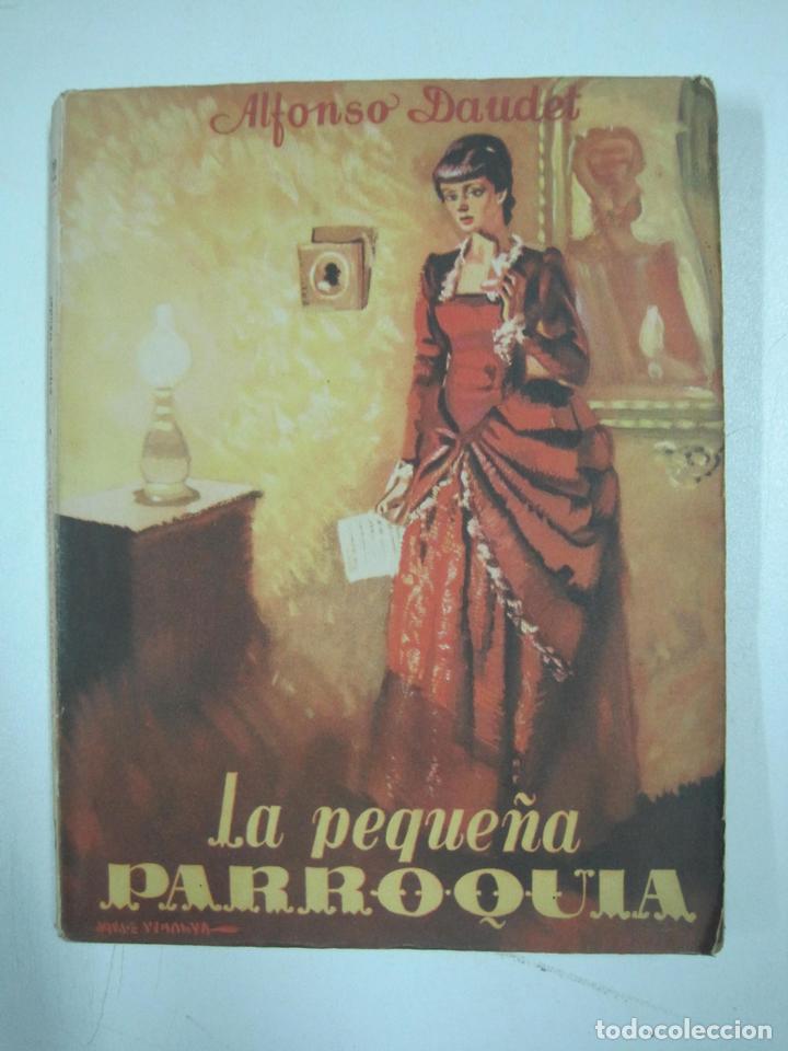 Libros: La peque&ntilde;a parroquia  / Alfonso Daudet - Foto 1