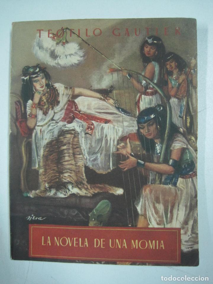 Libros: La novela de una Momia / Teofilo Gautier - Foto 1