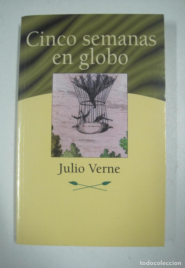 Libros: CINCO SEMANAS EN GLOBO  / JULIO VERNE - Foto 1